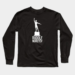 Rudolf Nureyev, legend dancing, ballet, dancer, the ballet king, dancing, music, legend, russian, quote, rudolf, nureyev Long Sleeve T-Shirt